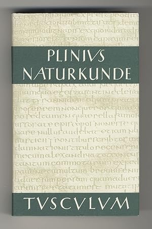 C. Plinius Secundus d. Ä. / NATURKUNDE / Lateinisch-Deutsch - Bücher XXI / XXII - Medizin und Pha...