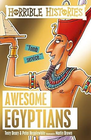 Bild des Verkufers fr Awesome Egyptians (Horrible Histories) zum Verkauf von WeBuyBooks