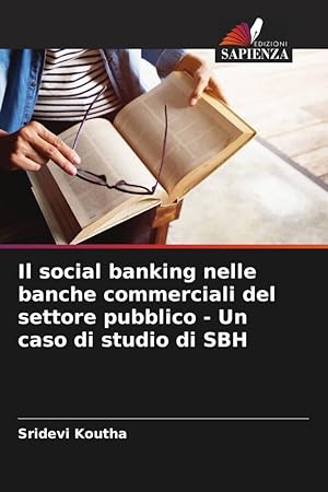 Bild des Verkufers fr Banca Social nos Bancos Comerciais do Sector Pblico - Um estudo de caso da SBH zum Verkauf von moluna