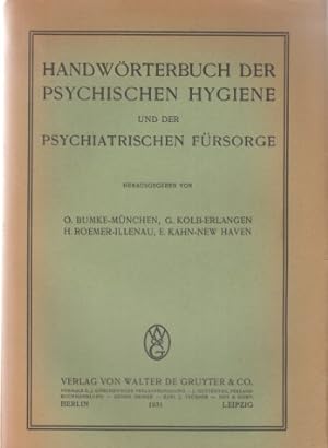 Bild des Verkufers fr Handwrterbuch der psychischen Hygiene und der psychiatrischen Frsorge. zum Verkauf von Fundus-Online GbR Borkert Schwarz Zerfa