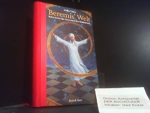 Bild des Verkäufers für Beremís' Welt : Reise durch das Universum der Mathematik. Übers. von Elfriede Kirchner zum Verkauf von Der Buchecker
