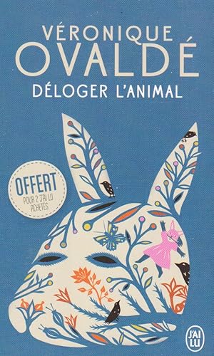 Image du vendeur pour Dloger l'animal mis en vente par books-livres11.com