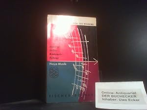 Imagen del vendedor de Konzertfhrer : Neue Musik. Fischer-Bcherei ; 94 : Bcher des Wissens a la venta por Der Buchecker