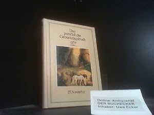 Seller image for Das persnliche Geburtstagsbuch; Teil: 27. November for sale by Der Buchecker