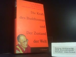 Immagine del venditore per Die Kraft des Buddhismus : bewusster leben in der Welt von heute. Seine Heiligkeit der Dalai Lama und Jean-Claude Carrire. Aus dem Franz. bers. von Michael Bischoff venduto da Der Buchecker