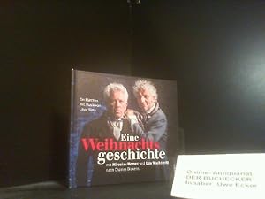 Seller image for Eine Weihnachtsgeschichte. mit Miroslav Nemec und Udo Wachtveitl ; nach Charles Dickens ; ein Mrchen mit Musik von Libor Sma ; Text, Regie, Produktion: Martin Mhleis for sale by Der Buchecker