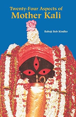 Seller image for Twenty-Four Aspects of Mother Kali for sale by Pieuler Store