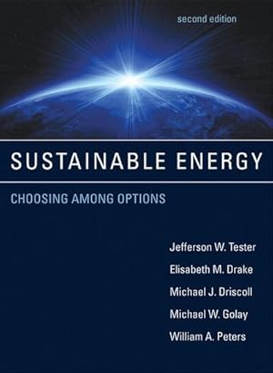 Bild des Verkufers fr Sustainable Energy, second edition: Choosing Among Options (Mit Press) : Choosing Among Options zum Verkauf von AHA-BUCH GmbH