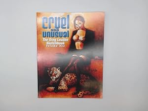 Seller image for Cruel and Unusual - Greg Loudon Sketchbook Vol.1 for sale by Buchschloss