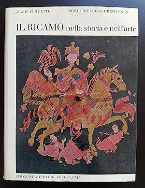 Image du vendeur pour Il ricamo nella storia e nell'arte mis en vente par Studio Di Raimondo