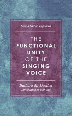 Seller image for Functional Unity of the Singing Voice for sale by GreatBookPrices