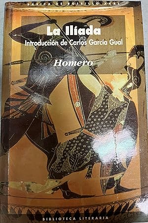 Seller image for La Ilada (INTRODUCCIN DE CARLOS GARCA GUAL) for sale by Ababol libros y regalos