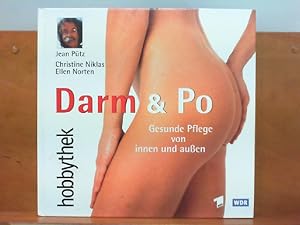 Darm & Po - Gesunde Pflege von innen und außen