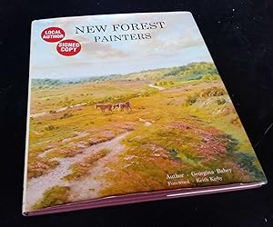 New Forest Painters SIGNED by Author and Artists