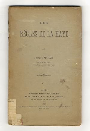 Des règles de La Haye.