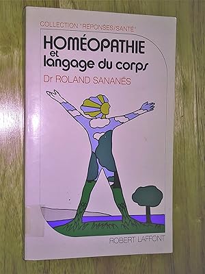 Bild des Verkufers fr Homopathie et langage du corps zum Verkauf von Livresse