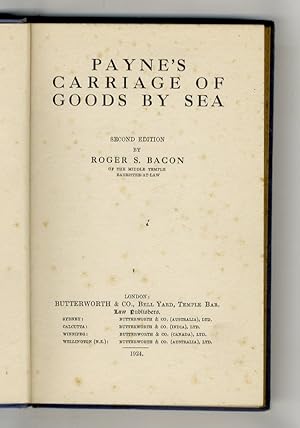 Payne's carriage of goods by sea. Second edition.
