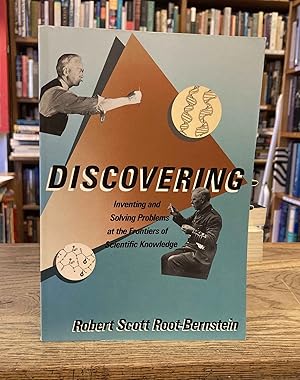 Image du vendeur pour Discovering _ Inventing and Solving Problems at the Frontiers of Scientific Knowledge mis en vente par San Francisco Book Company