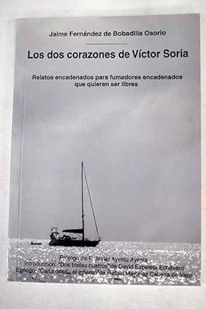 Image du vendeur pour Los dos corazones de Vctor Soria mis en vente par Alcan Libros