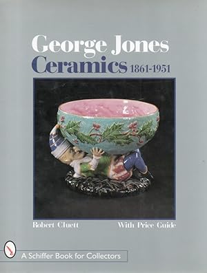 George Jones _ Ceramics 1861-1951