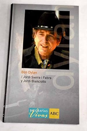 Imagen del vendedor de Bob Dylan a la venta por Alcaná Libros