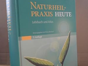 Immagine del venditore per Naturheil-Praxis heute : Lehrbuch und Atlas. venduto da BuchKaffee Vividus e.K.