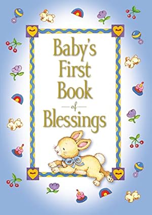 Imagen del vendedor de Baby's First Book of Blessings a la venta por Reliant Bookstore