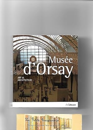 Image du vendeur pour Muse d'Orsay, Art et architecture mis en vente par La Petite Bouquinerie