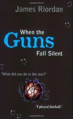 Bild des Verkufers fr When the Guns Fall Silent zum Verkauf von WeBuyBooks