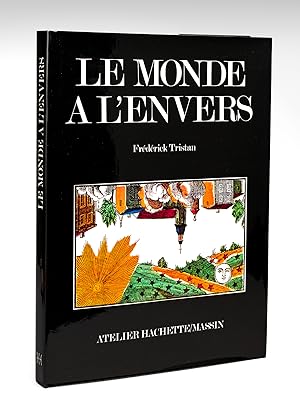 Bild des Verkufers fr Le Monde  l'Envers. zum Verkauf von Librairie du Cardinal