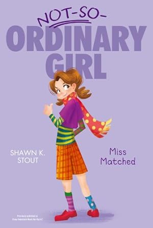 Seller image for Miss Matched (2) (Not-So-Ordinary Girl) for sale by Reliant Bookstore