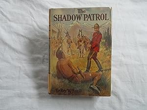 Seller image for The Shadow Patrol for sale by Dan's Books