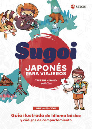 SUGOI. JAPONÉS PARA VIAJEROS