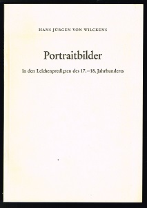 Bild des Verkufers fr Portraitbilder in den Leichenpredigten des 17.- 18. Jahrhunderts. - zum Verkauf von Libresso Antiquariat, Jens Hagedorn