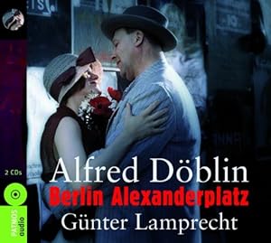 Bild des Verkufers fr Berlin Alexanderplatz, Alfred Dblin. Gnter Lamprecht, zum Verkauf von nika-books, art & crafts GbR