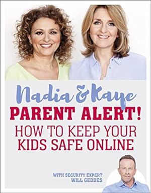 Imagen del vendedor de Parent Alert How To Keep Your Kids Safe Online a la venta por WeBuyBooks