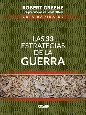 Imagen del vendedor de Gua rpida de las 33 estrategias de la Guerra / Quick Guide to the 33 War Strategies -Language: spanish a la venta por GreatBookPrices