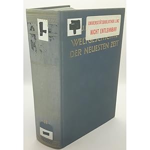 Bild des Verkufers fr Weltgeschichte der neuesten Zeit - BAND II. zum Verkauf von books4less (Versandantiquariat Petra Gros GmbH & Co. KG)