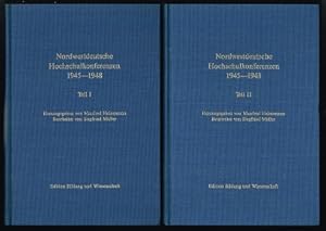 Nordwestdeutsche Hochschulkonferenzen 1945-1948 [Teil I + II]. -