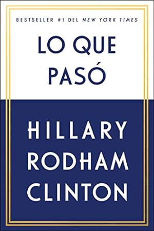 Imagen del vendedor de Lo que pas (Spanish Edition) a la venta por Reliant Bookstore