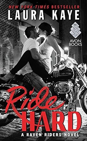 Seller image for Ride Hard: A Raven Riders Novel for sale by Reliant Bookstore
