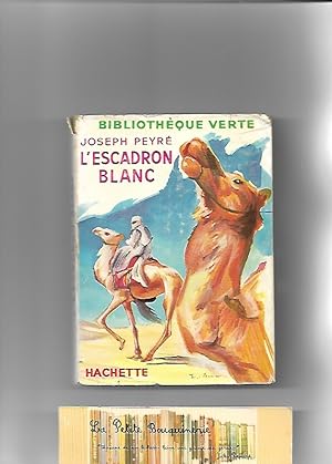 Image du vendeur pour L'escadron blanc mis en vente par La Petite Bouquinerie