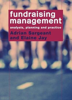 Immagine del venditore per Fundraising Management: Analysis, Planning and Practice venduto da WeBuyBooks