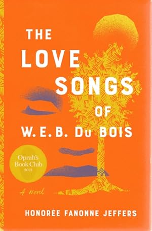 The Love Songs of W.E.B. DuBois