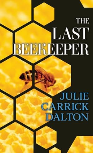 Immagine del venditore per Last Beekeeper venduto da GreatBookPrices