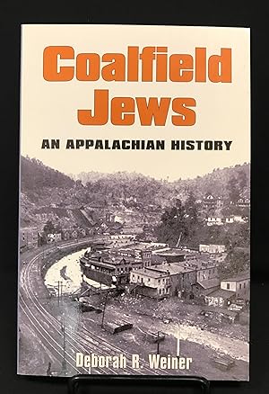 Coalfield Jews: An Appalachian History