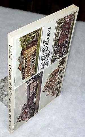 A Century of the Healing Arts 1850-1950 (Shawnee County Historical Society Bulletin No. 57)