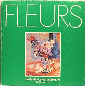 Image du vendeur pour Fleurs de Fantin-Latour  Marquet - France 1865-1925. mis en vente par Philippe Lucas Livres Anciens