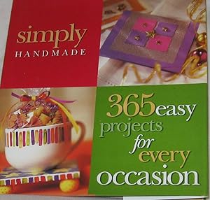 Imagen del vendedor de 365 Easy Projects for Every Occasion (Simply Handmade) a la venta por Reliant Bookstore