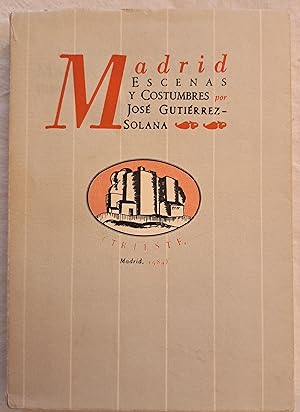 Imagen del vendedor de Madrid. Escenas y costumbres. a la venta por Aaromadelibros